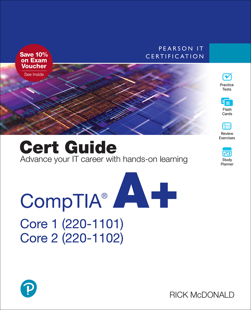 CompTIA&Acirc;&reg; A+ Core 1 (220-1101) and Core 2 (220-1102) Cert Guide ebook cover