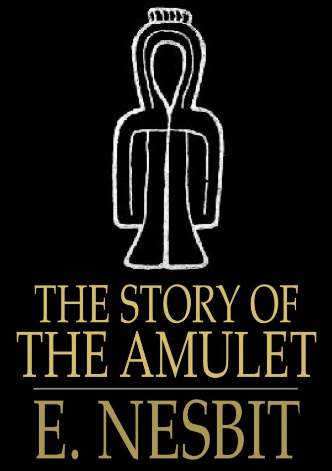 The Story of the Amulet ebook cover