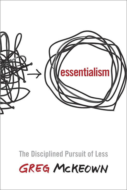 Essentialism: The Disciplined Pursuit of Less ebook cover