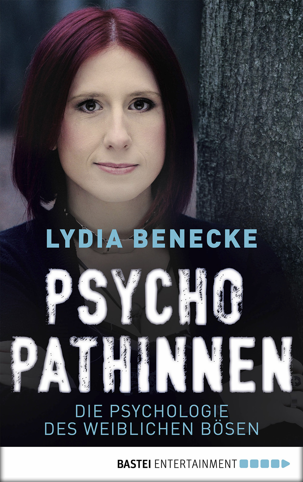 Psychopathinnen - Die Psychologie des weiblichen Boesen ebook cover