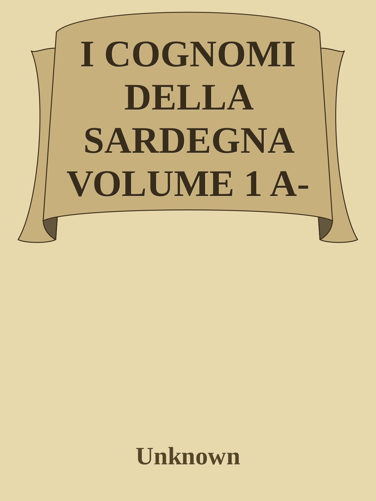I COGNOMI DELLA SARDEGNA VOLUME 1 A-L-1 nodrm ebook cover