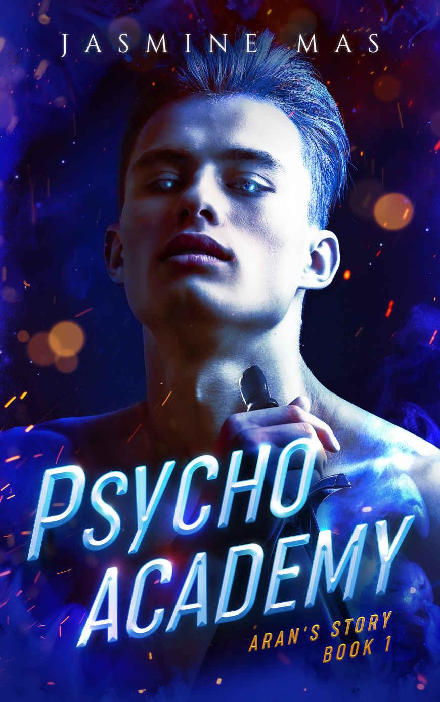 Psycho Academy : Aran's Story Book 1 (Cruel Shifterverse 4) ebook cover