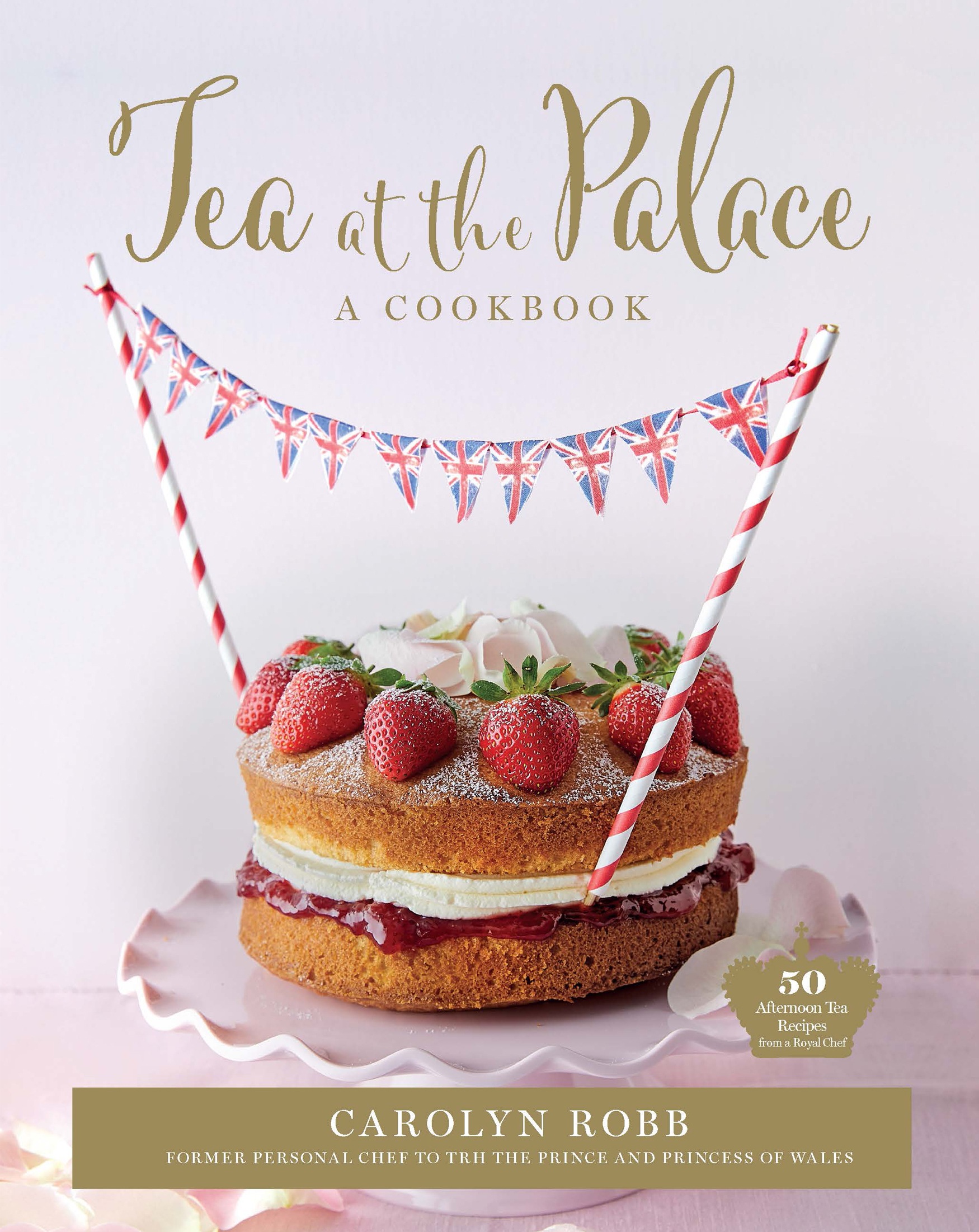 Tea at the Palace: A Cookbook ebook cover