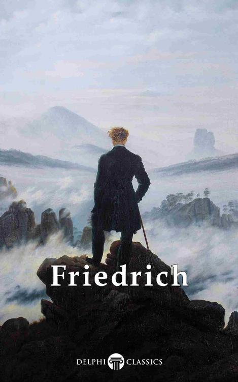 Delphi Complete Paintings of Caspar David Friedrich (Illustrated) (Delphi Masters of Art Book 30) ebook cover
