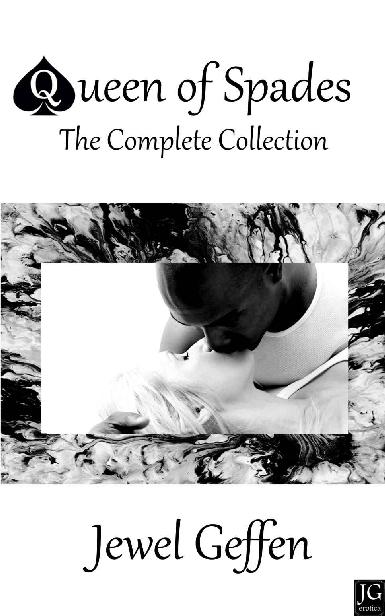 The Queen of Spades Complete Collection: Interracial Hotwife Erotica ebook cover