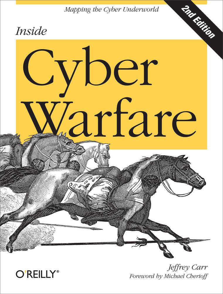 Inside Cyber Warfare: Mapping the Cyber Underworld ebook cover