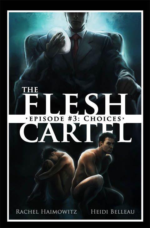 The Flesh Cartel #3: Choices ebook cover
