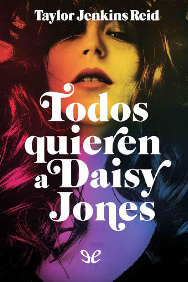 Todos quieren a Daisy Jones ebook cover