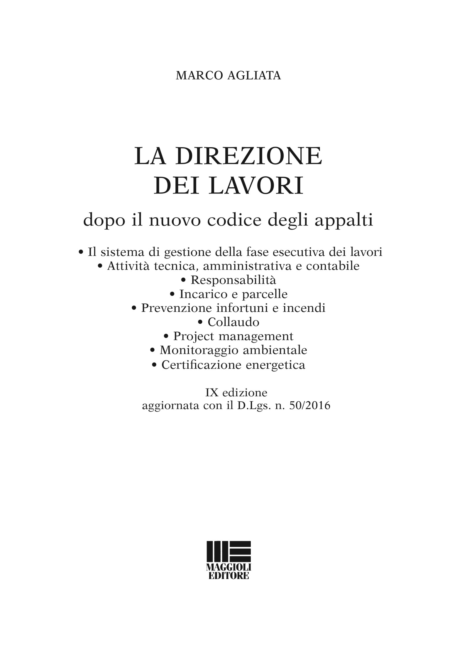 La direzione dei lavori dopo il nuovo codice degli appalti. Con CD-ROM ebook cover