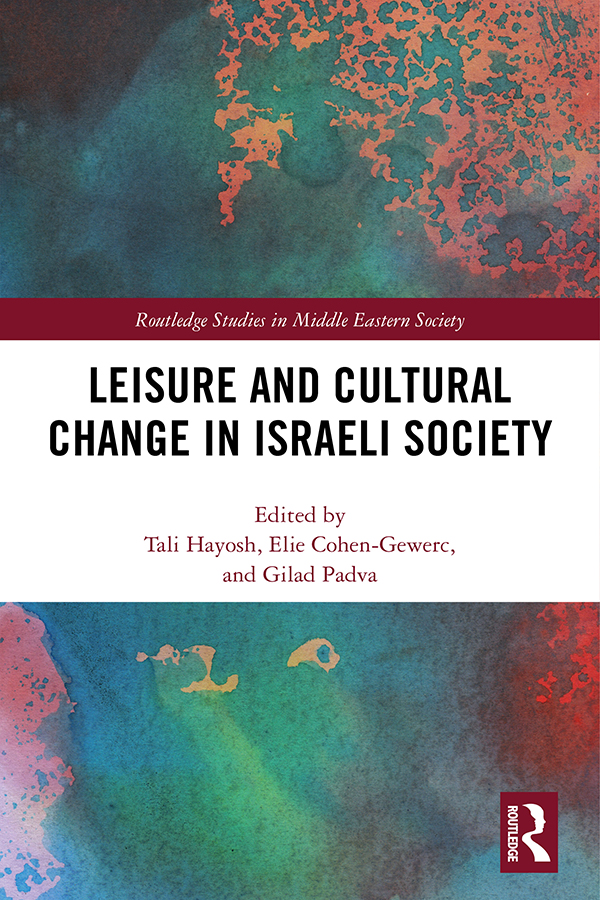 Leisure and Cultural Change in Israeli Society ebook cover