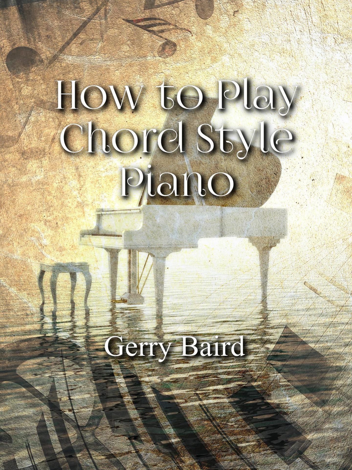 How to Play Chord Style Piano ebook cover