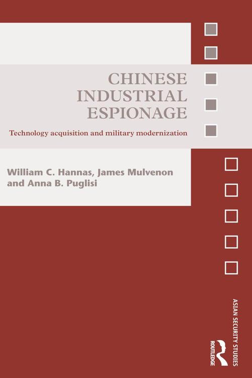 Chinese Industrial Espionage: Technology Acquisition and Military Modernisation (Asian Security Studies) ebook cover