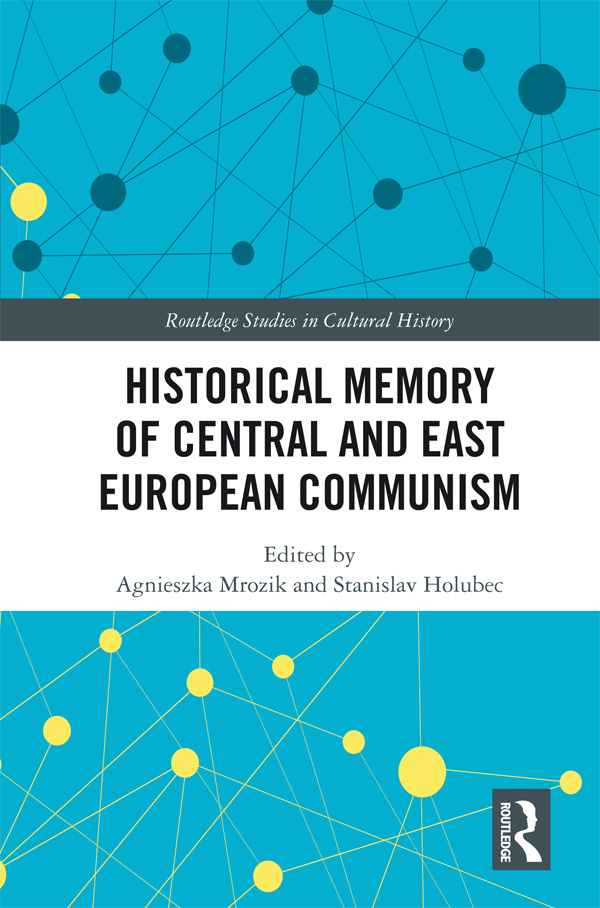 Historical Memory of Central and East European Communism ebook cover