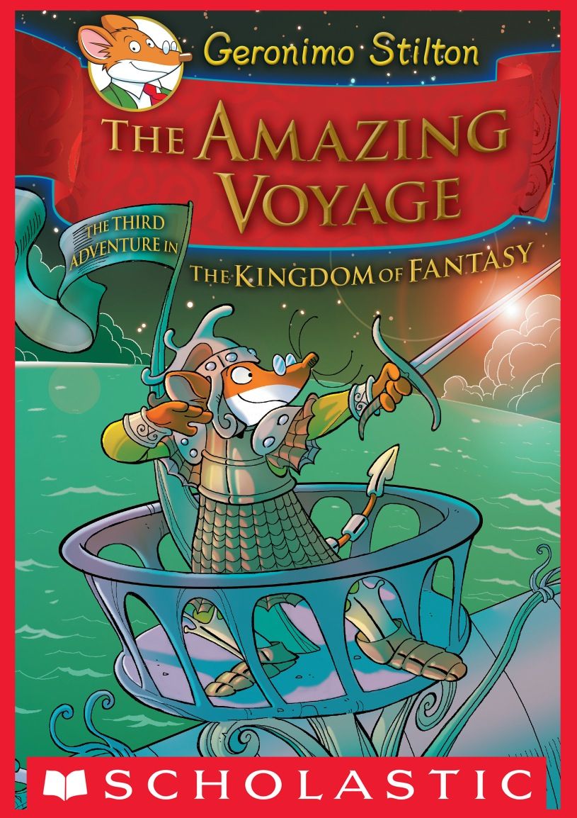 Geronimo Stilton And The Kingdom Of Fantasy #3: The Amazing Voyage ebook cover