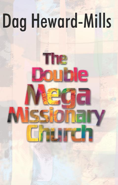 The Double Mega Missionary Church ebook cover