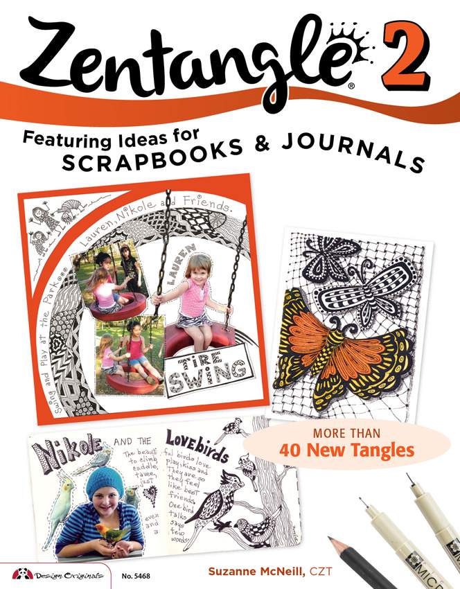 Zentangle 2, Expanded Workbook Edition: Featuring Ideas for Scrapbooks & Journals ebook cover