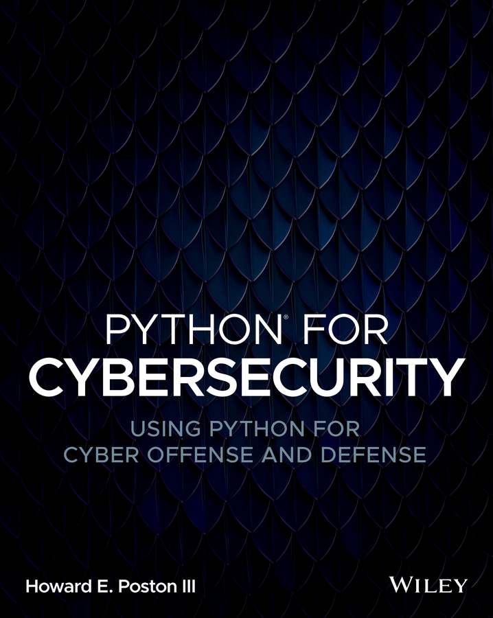 Using Python for Cyber Offense and Defense ebook cover