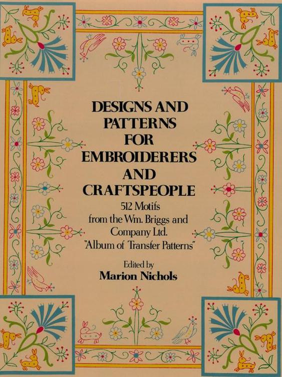 Designs and Patterns for Embroiderers and Craftspeople (Dover Pictorial Archive) ebook cover