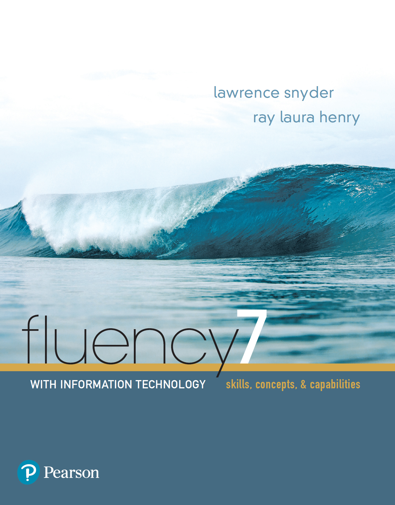 Fluency with Information Technology, 7-e ebook cover