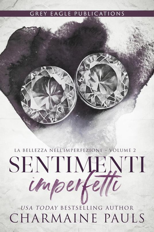 Sentimenti imperfetti: La bellezza nell&acirc;&euro;&trade;imperfezione - Volume 2 ebook cover