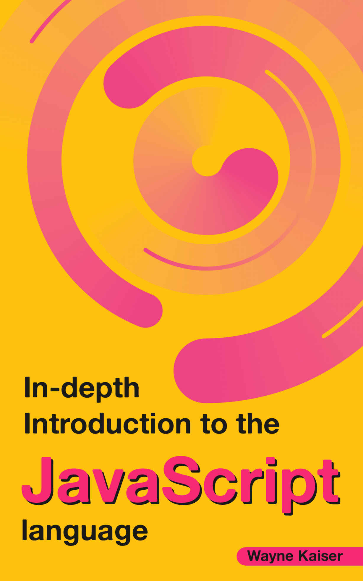 In-Depth Introduction To The JavaScript Language ebook cover