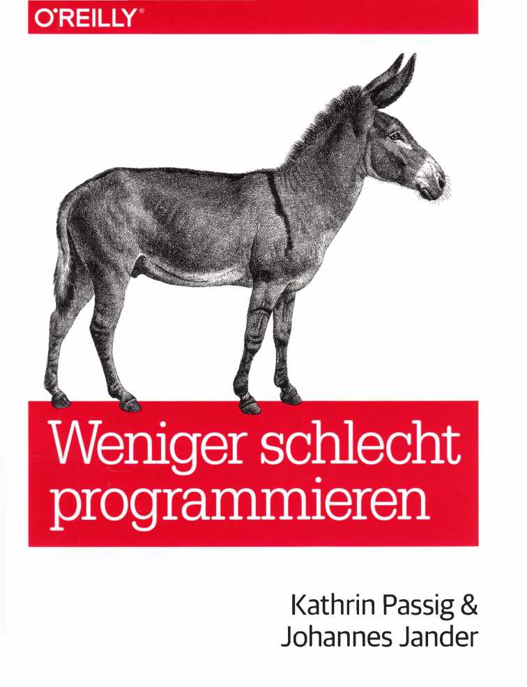 OReilly.Weniger.schlecht.programmieren.Dec.2013-optimized ebook cover