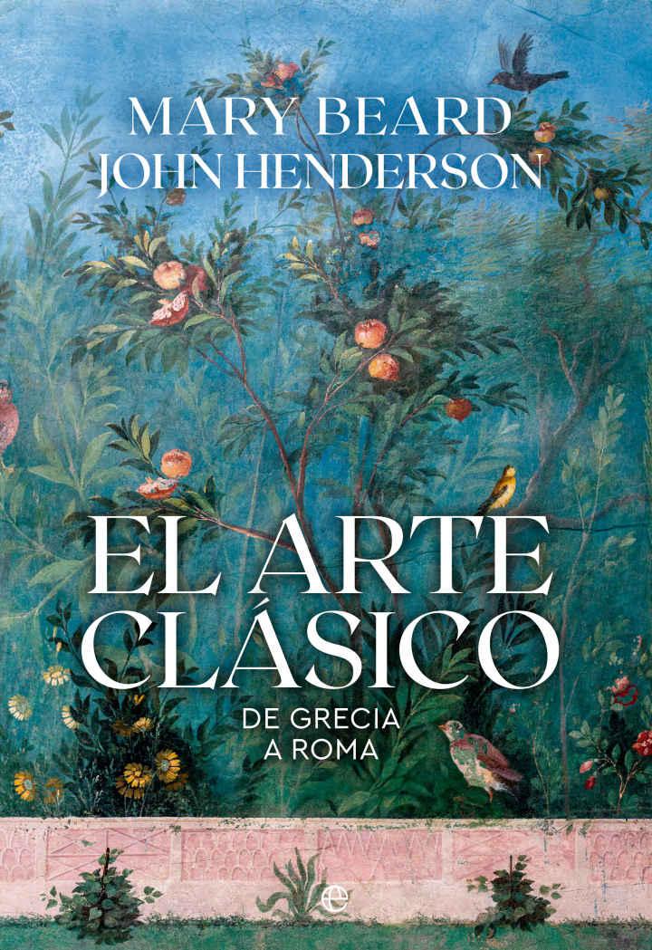 El arte cl&Atilde;&iexcl;sico. De Grecia a Roma ebook cover