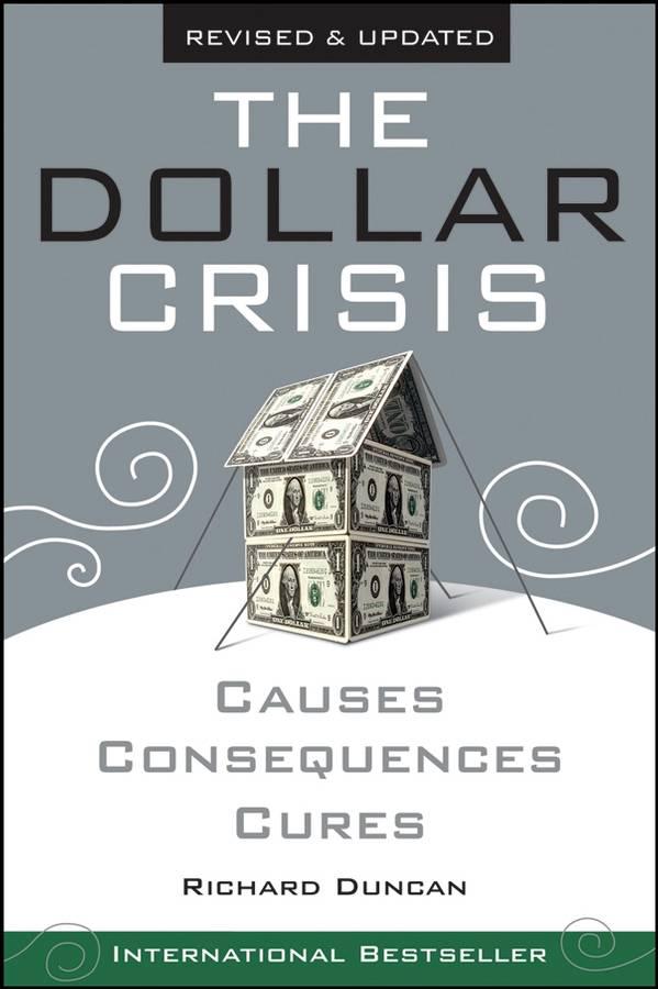 The Dollar Crisis: Causes, Consequences, Cures ebook cover
