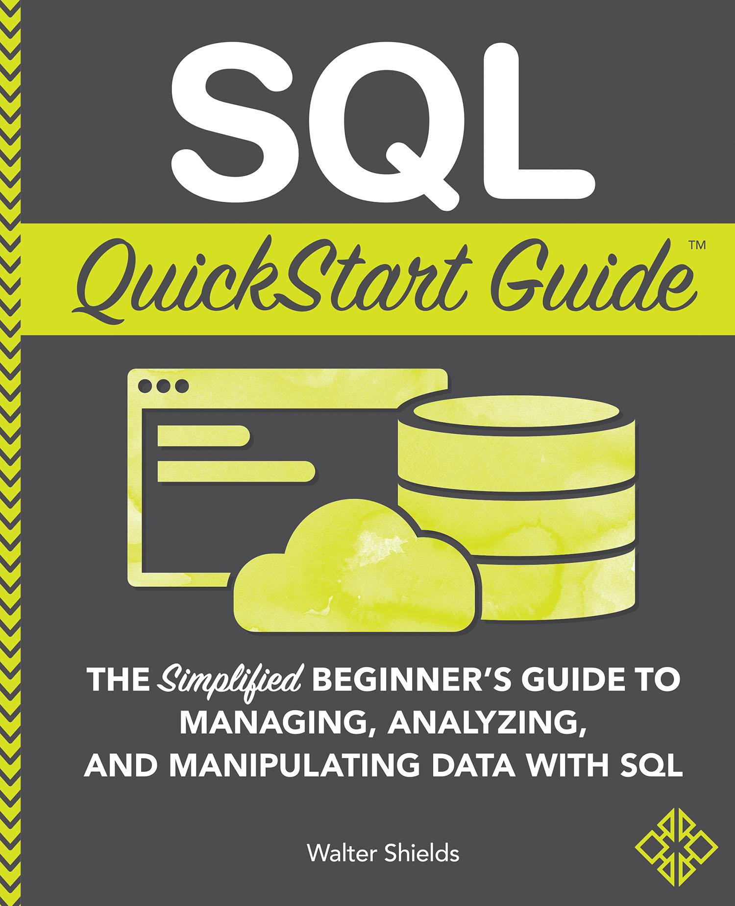 SQL QuickStart Guide ebook cover