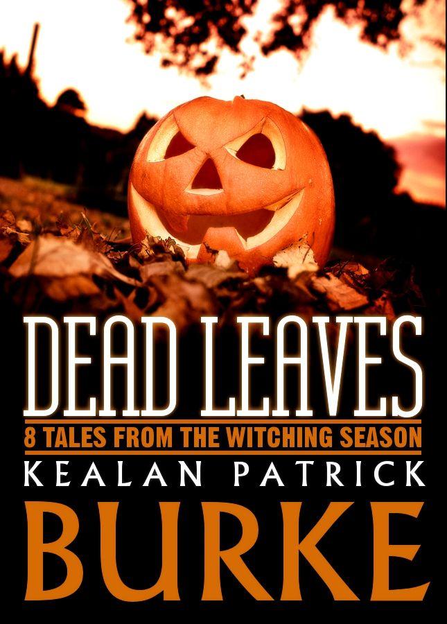 DEAD LEAVES: 8 Tales from the Witching Season ebook cover