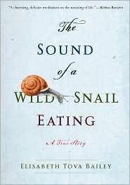 The Sound of a Wild Snail Eating ebook cover