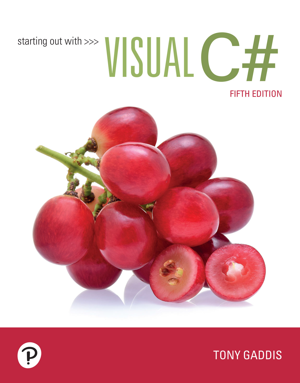 Starting out with Visual C#, 5-e ebook cover