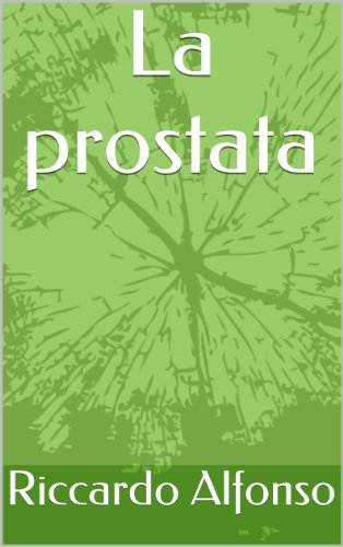 La prostata (medicina sociale Vol. 2) (Italian Edition) ebook cover
