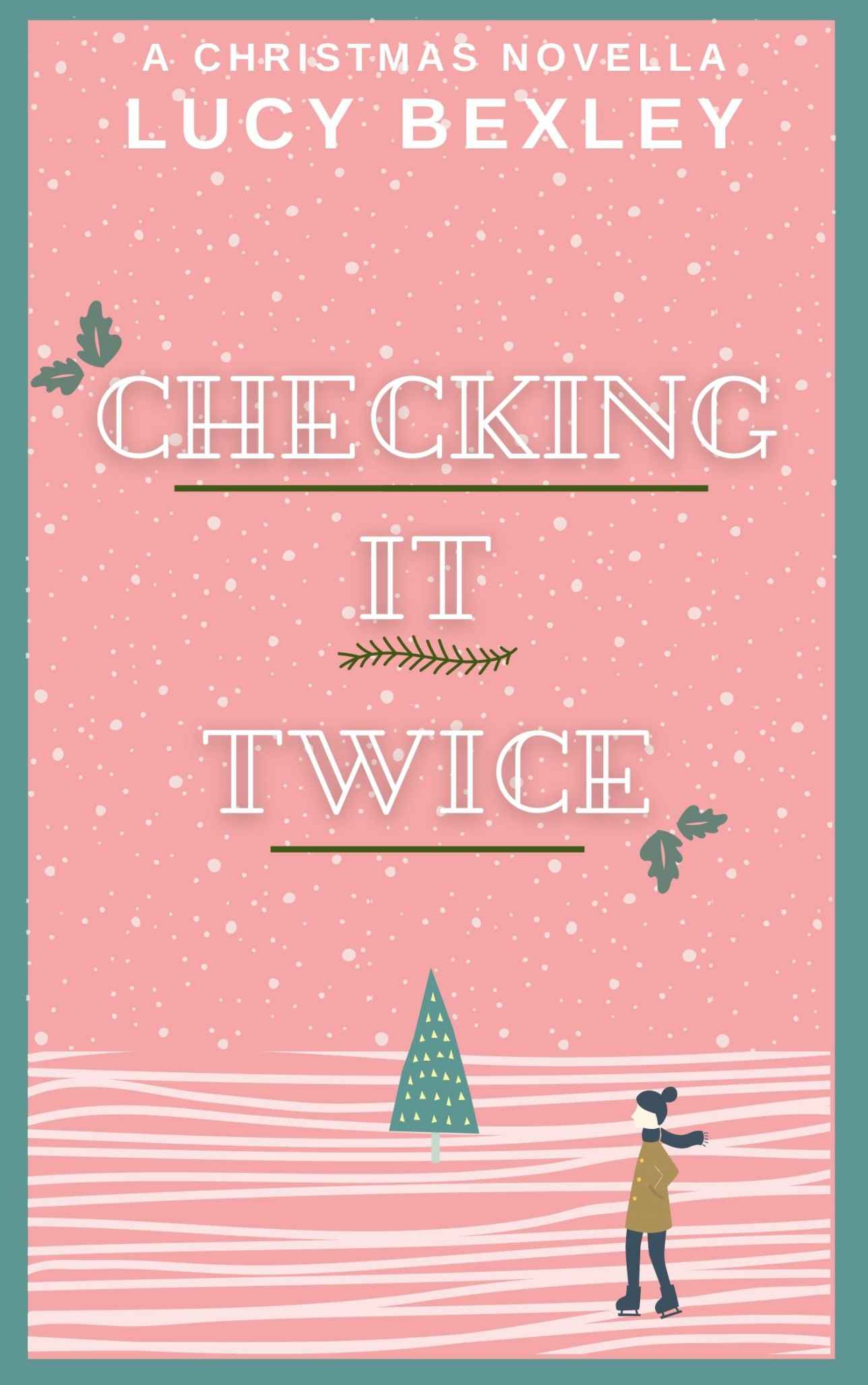 Checking It Twice: A Lesbian Christmas Romance Novella ebook cover