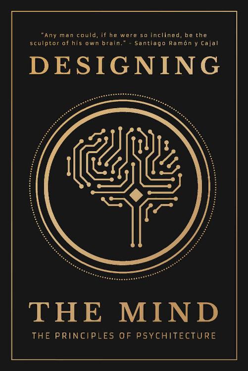 Designing the Mind: The Principles of Psychitecture ebook cover