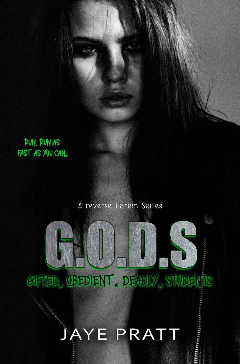 G.O.D.S : Gifted. Obedient. Deadly. Students. ebook cover