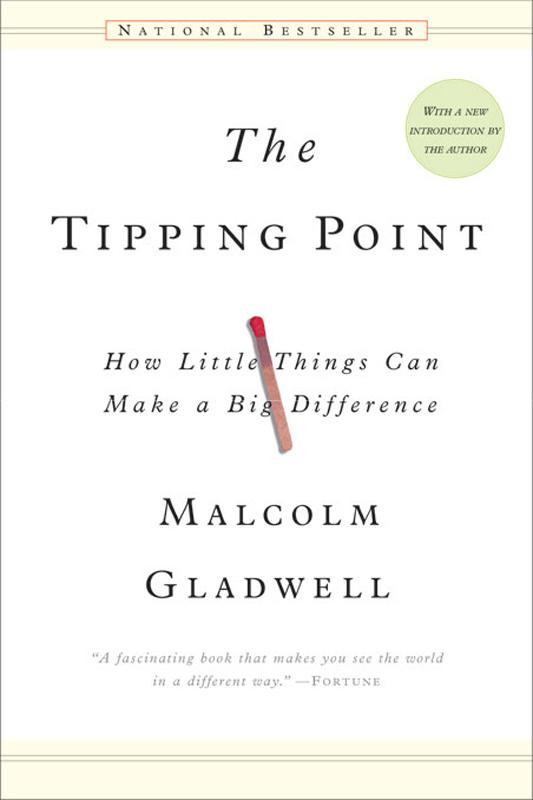 The Tipping Point: How Little Things Can Make a Big Difference ebook cover
