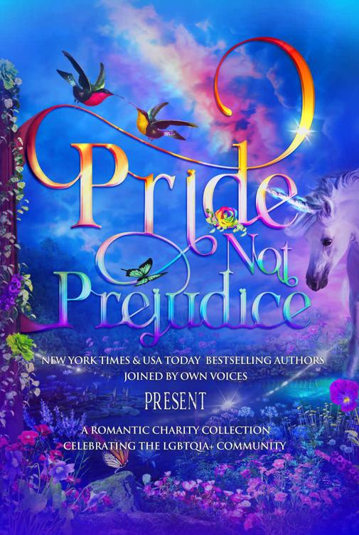 Pride Not Prejudice: A Romantic Charity Collection Celebrating the LGBTQIA+ Community ebook cover