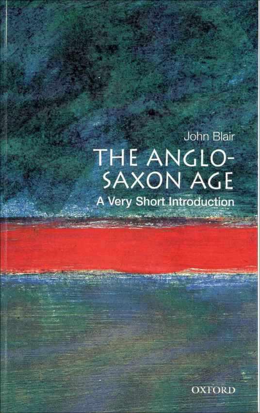 The Anglo-Saxon Age: A Very Short Introduction ebook cover