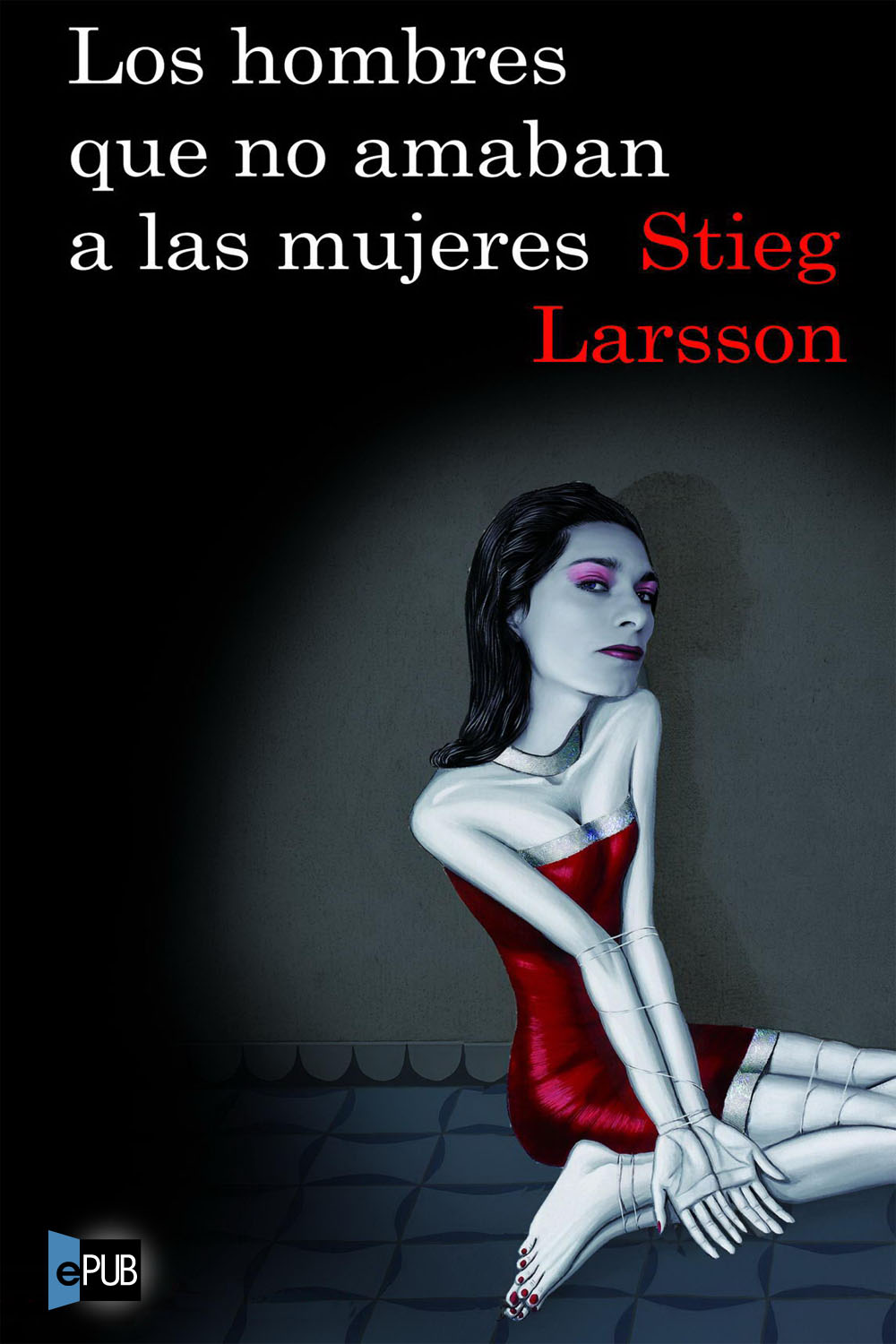 Los hombres que no amaban a las mujeres ebook cover
