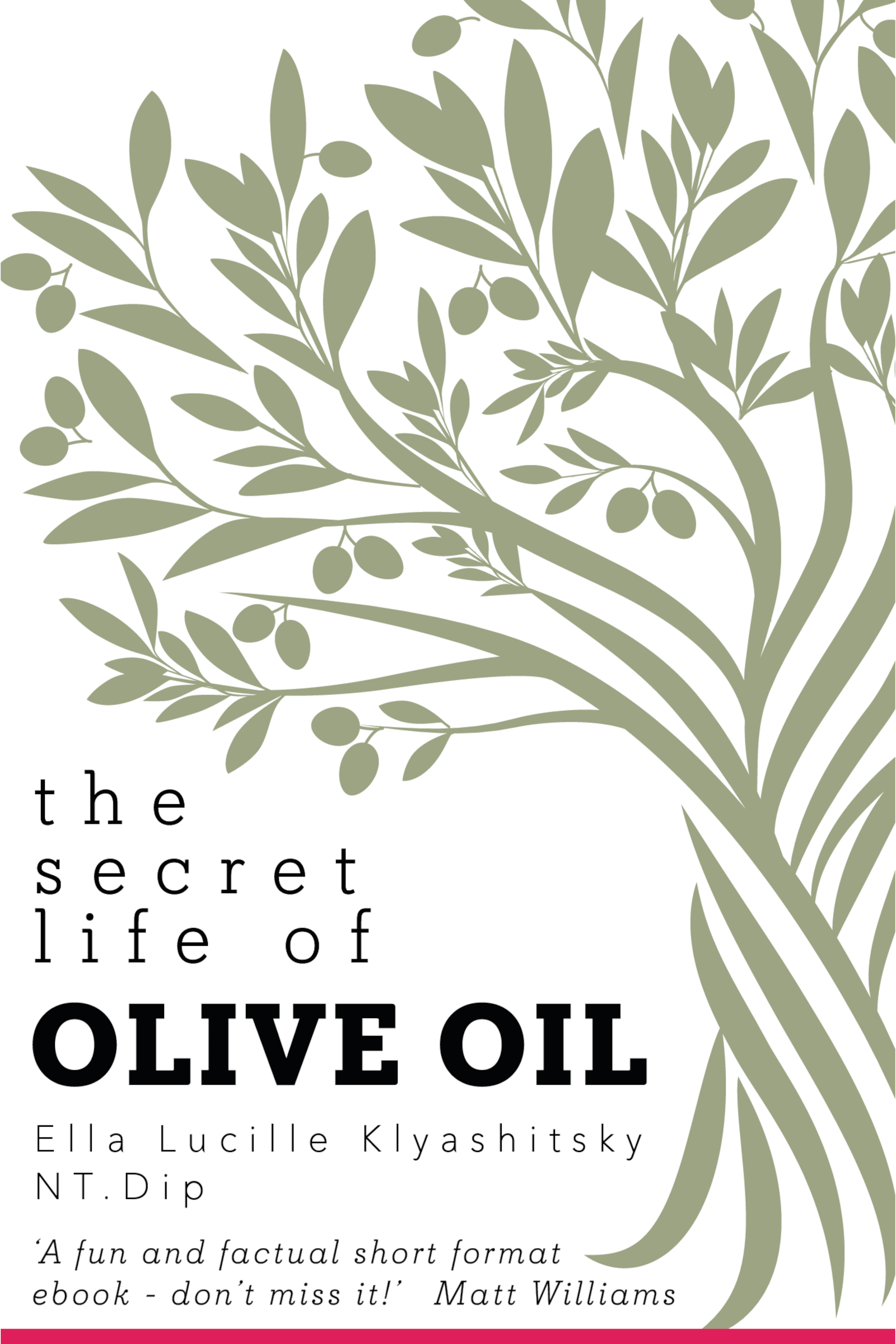 The Secret Life of Olive Oil ebook cover