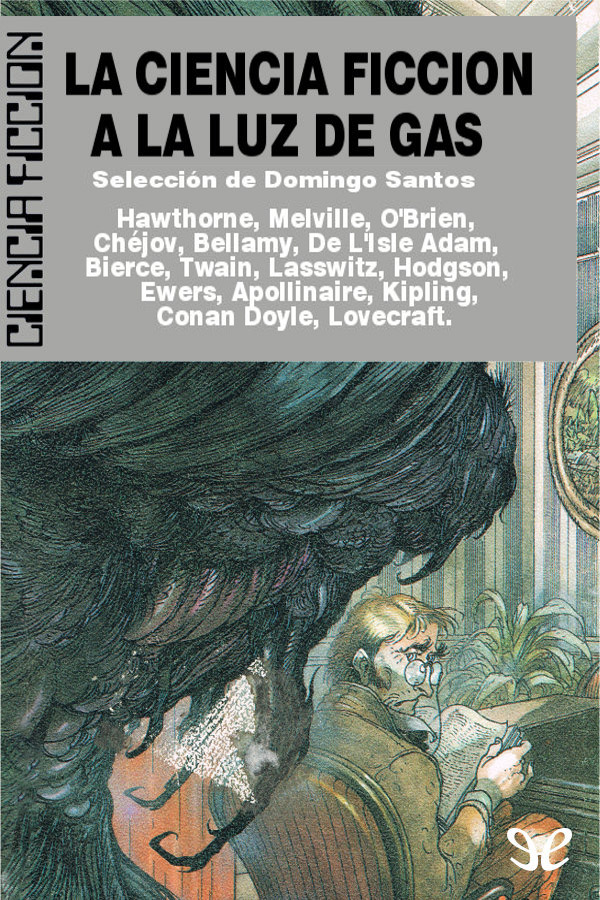 La ciencia ficci&Atilde;&sup3;n a la luz de gas ebook cover