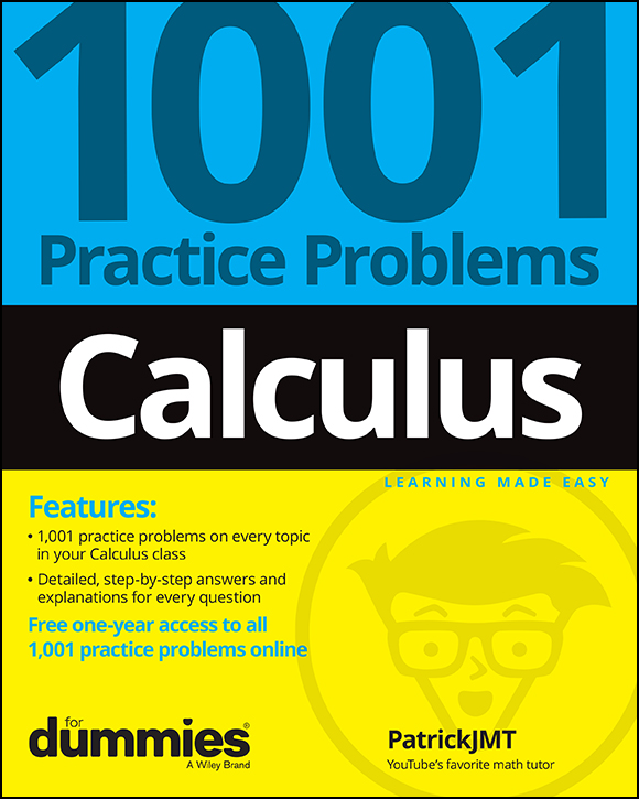 Calculus: 1001 Practice Problems for Dummies (+ Free Online Practice) ebook cover
