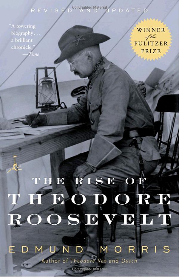 The rise of Theodore Roosevelt ebook cover