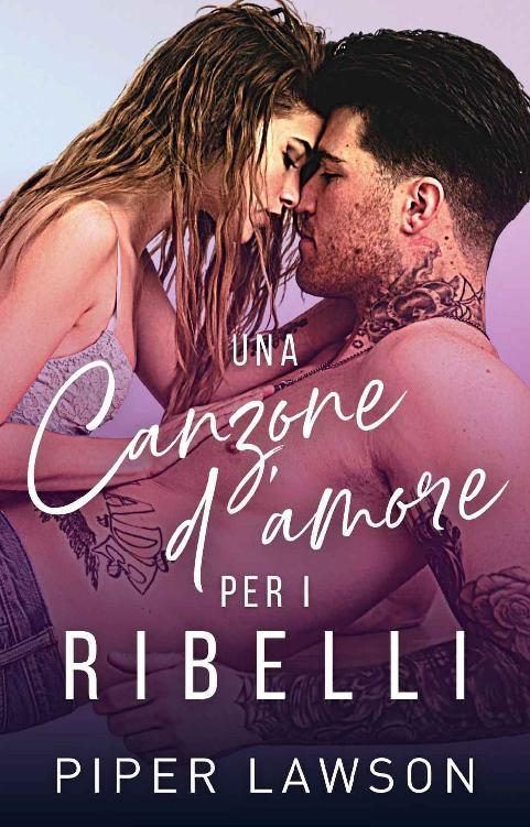 Una canzone d'amore per i ribelli (Italian Edition) ebook cover