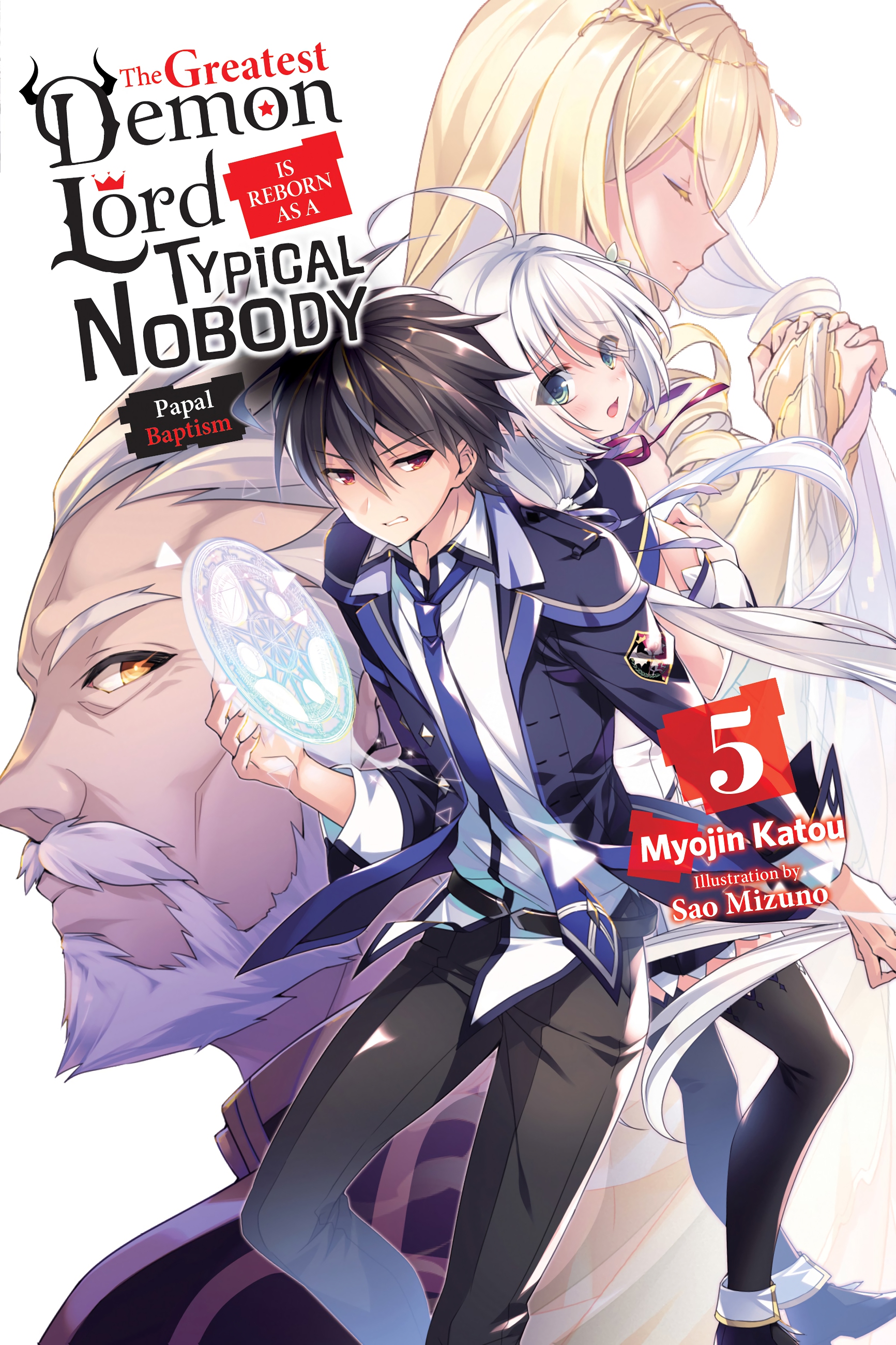 The Greatest Demon Lord Is Reborn as a Typical Nobody, Vol. 5 ebook cover