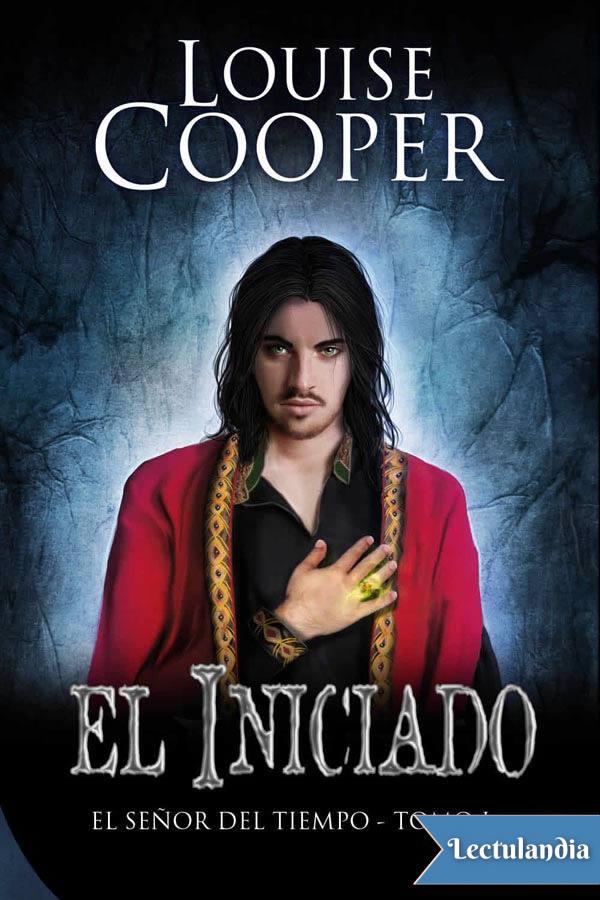 EL SE&Atilde;&lsquo;OR DEL TIEMPO: El Iniciado - TOMO I ebook cover