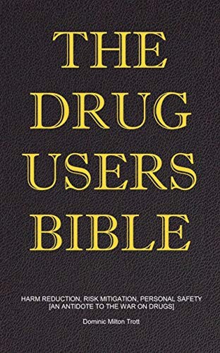The Drug Users Bible ebook cover