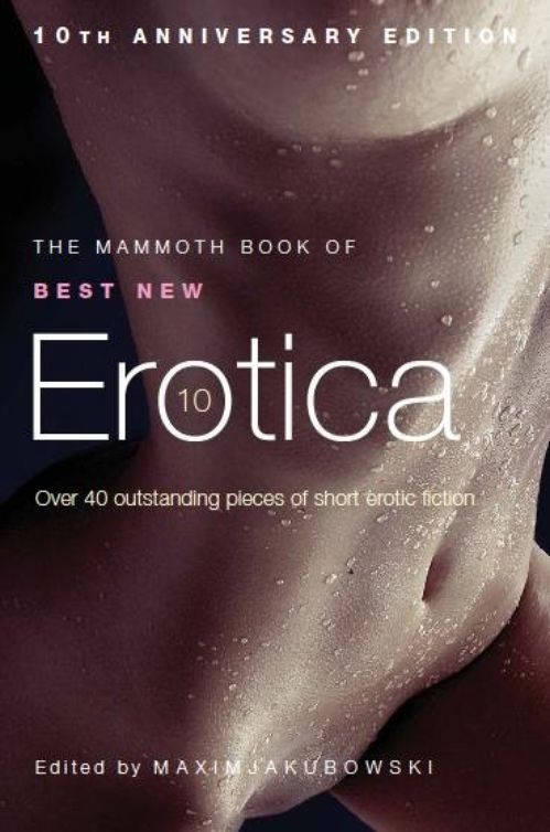 The Mammoth Book of Best New Erotica 10 ebook cover