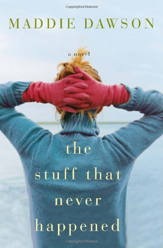 The Stuff That Never Happened ebook cover